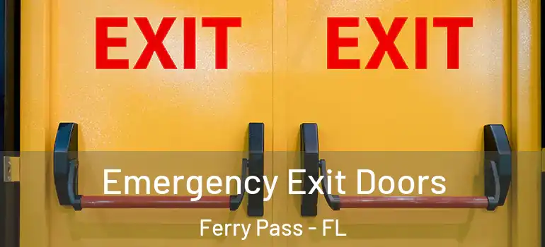  Emergency Exit Doors Ferry Pass - FL