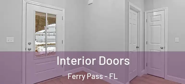  Interior Doors Ferry Pass - FL